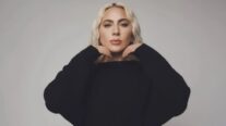 Lady Gaga relembra dificuldades enfrentadas no início da carreira